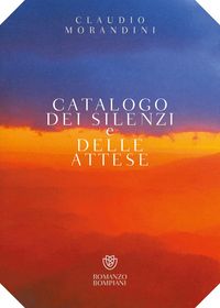 Produktbild: Catalogo dei silenzi e delle attese