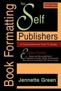 Produktbild: Book Formatting for Self-Publishers, a Comprehensive How-To Guide (2020 Edition for PC)