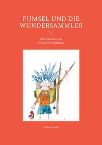 Produktbild: Fumsel und die Wundersammler