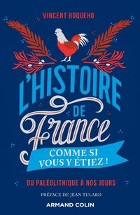 Produktbild: L'Histoire de France comme si vous y &eacute;tiez !