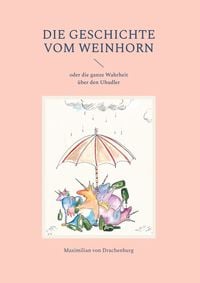 Produktbild: Die Geschichte vom Weinhorn
