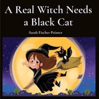 Produktbild: A Real Witch Needs a Black Cat