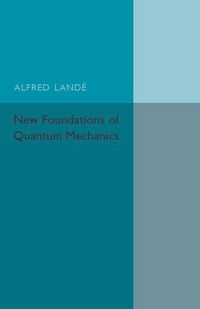 Produktbild: New Foundations of Quantum Mechanics