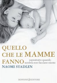 Produktbild: Quello che le mamme fanno