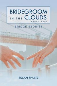 Produktbild: Bridegroom in the Clouds : Book 2