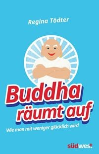 Produktbild: Buddha r&auml;umt auf