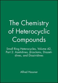 Produktbild: Small Ring Heterocycles, Volume 42, Part 2