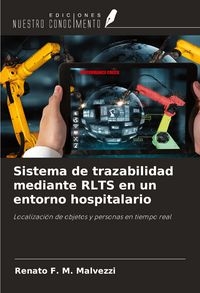 Produktbild: Sistema de trazabilidad mediante RLTS en un entorno hospitalario