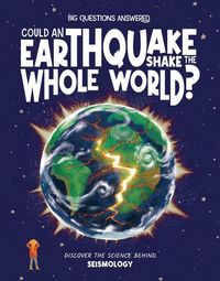 Produktbild: Could an Earthquake Shake the Whole World?