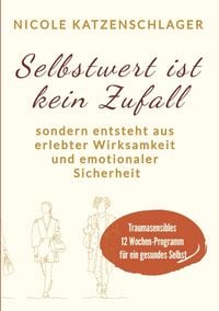 Produktbild: Selbstwert ist keine Zufall