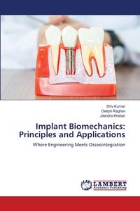 Produktbild: Implant Biomechanics: Principles and Applications