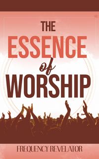 Produktbild: The Essence of Worship