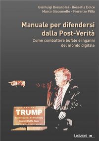 Produktbild: Manuale per difendersi dalla post-verit&agrave;