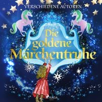 Produktbild: Die goldene M&auml;rchentruhe