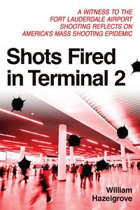 Produktbild: Shots Fired in Terminal 2