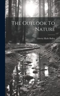Produktbild: The Outlook To Nature