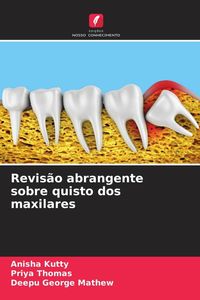 Produktbild: Revis&atilde;o abrangente sobre quisto dos maxilares