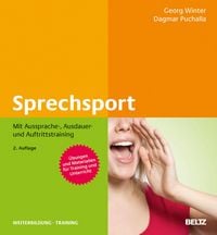 Produktbild: Sprechsport mit Aussprache-, Ausdauer- und Auftrittstraining