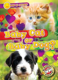 Produktbild: Baby Cat or Baby Dog?