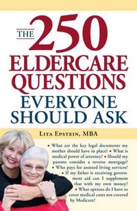 Produktbild: The 250 Eldercare Questions Everyone Should Ask
