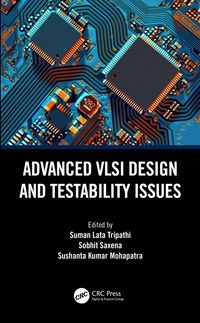 Produktbild: Advanced VLSI Design and Testability Issues