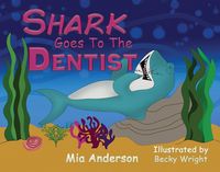 Produktbild: Shark Goes to the Dentist