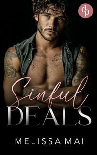 Produktbild: Sinful Deals | Eine spicy Enemies to Lovers Dark Romance