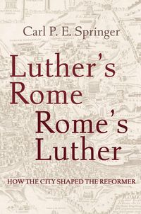 Produktbild: Luther's Rome, Rome's Luther