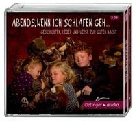 Bild vom Artikel Abends, wenn ich schlafen geh (3 CD) vom Autor Anne-Kristin Schorling