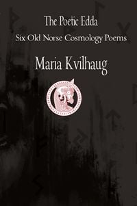 Produktbild: The Poetic Edda Six Cosmology Poems