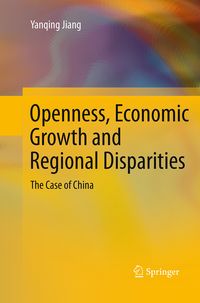 Produktbild: Openness, Economic Growth and Regional Disparities
