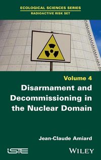 Produktbild: Disarmament and Decommissioning in the Nuclear Domain