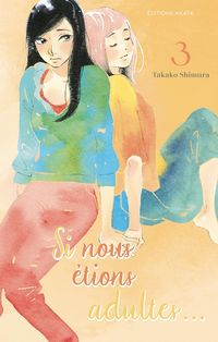 Produktbild: Si nous &eacute;tions adultes... Tome 3