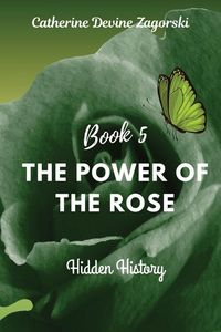 Produktbild: The Power of the Rose