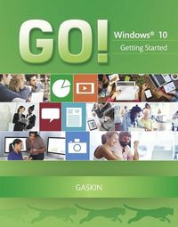 Produktbild: Gaskin, S: GO! with Windows 10 Getting Started