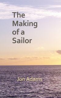 Produktbild: The Making of a Sailor