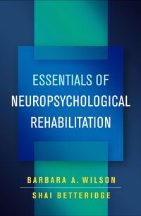 Produktbild: Essentials of Neuropsychological Rehabilitation