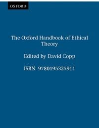 Produktbild: The Oxford Handbook of Ethical Theory