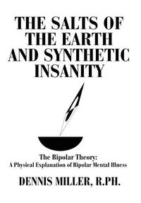 Produktbild: The Salts of the Earth and Synthetic Insanity