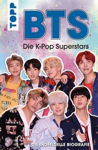 Produktbild: Bts: die K-Pop Superstars (deutsche Ausgabe)