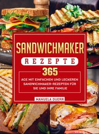 Produktbild: Sandwichmaker Rezepte