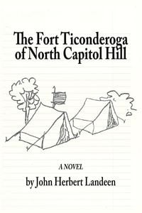 Produktbild: The Fort Ticonderoga of North Capitol Hill