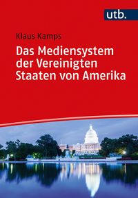 Produktbild: Das Mediensystem der Vereinigten Staaten von Amerika