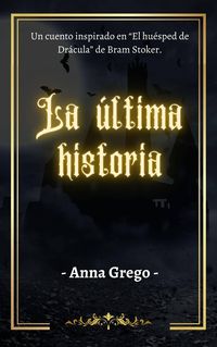 Produktbild: La &uacute;ltima historia