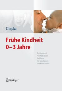 Produktbild: Fr&uuml;he Kindheit 0-3 Jahre