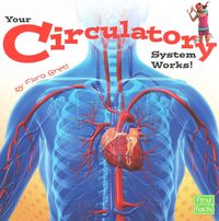 Produktbild: Brett, F: Your Circulatory System Works!