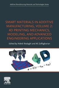 Produktbild: Smart Materials in Additive Manufacturing, volume 2