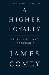 Produktbild: Comey, J: Higher Loyalty