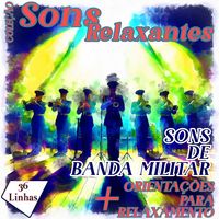 Produktbild: Cole&ccedil;&atilde;o Sons Relaxantes - Sons de Banda Militar