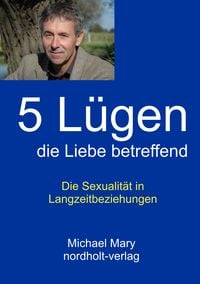 Produktbild: F&uuml;nf L&uuml;gen die Liebe betreffend
